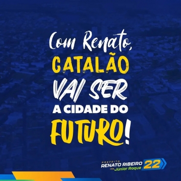 Nosso modelo de gestão ousada e inovadora é para fazer de Catalão a cidade do futuro. Juntos vamos construir a Catalão que queremos!